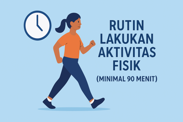 Aktivitas fisik 90 menit